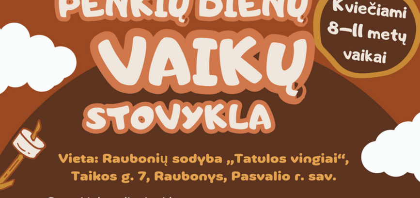 Penkių dienų stovykla vaikams