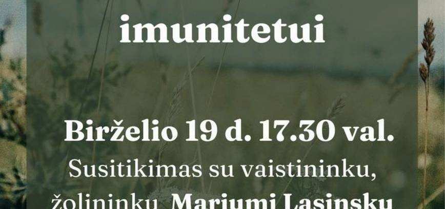 Vaistažolių nauda žmogaus imunitetui